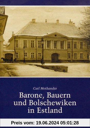 Barone, Bauern und Bolschewiken in Estland